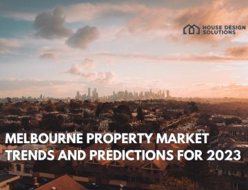 Melbourne Property Market Trends and Predictions for 2023